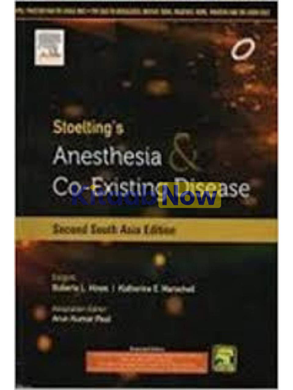Stoelting's Anesthesia And Co-Existing Disease Second South Asia Edition