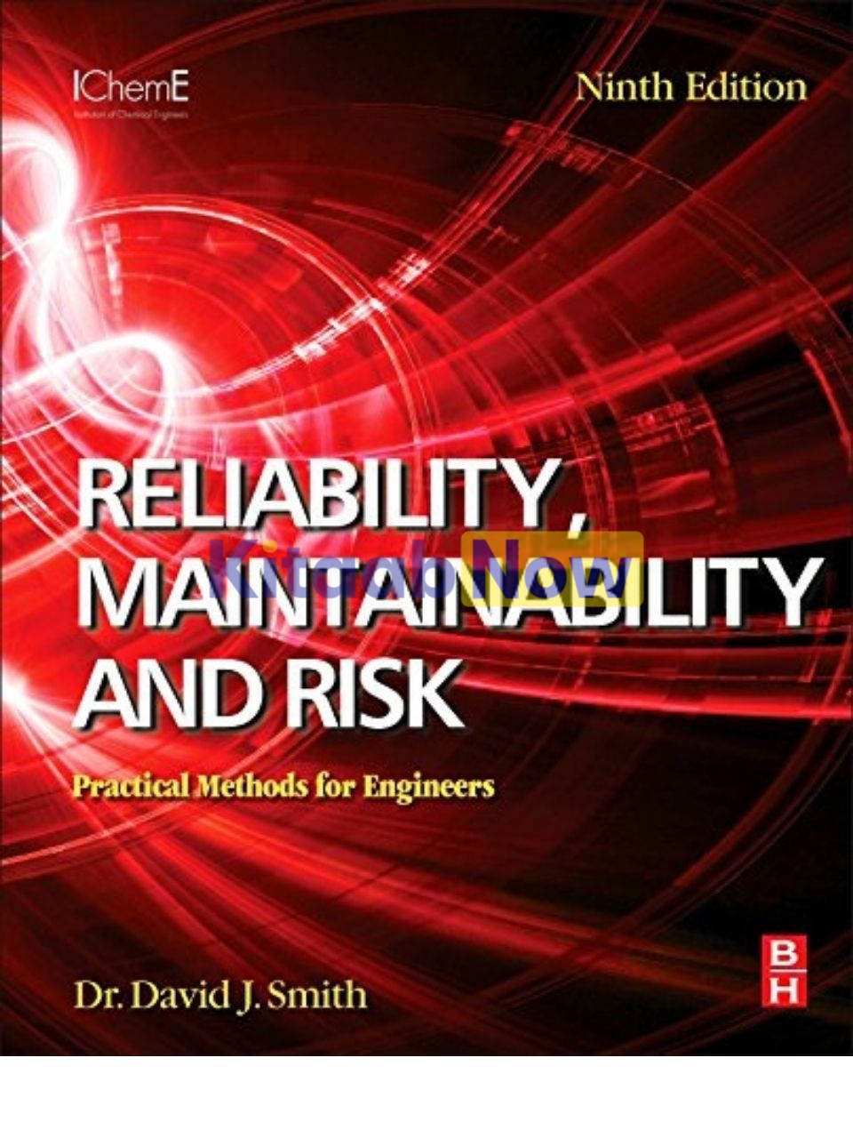 Reliability, Maintainability & Risk