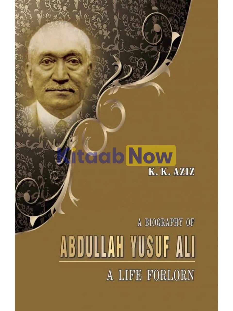 A Biography Of Abdullah Yusuf Ali 