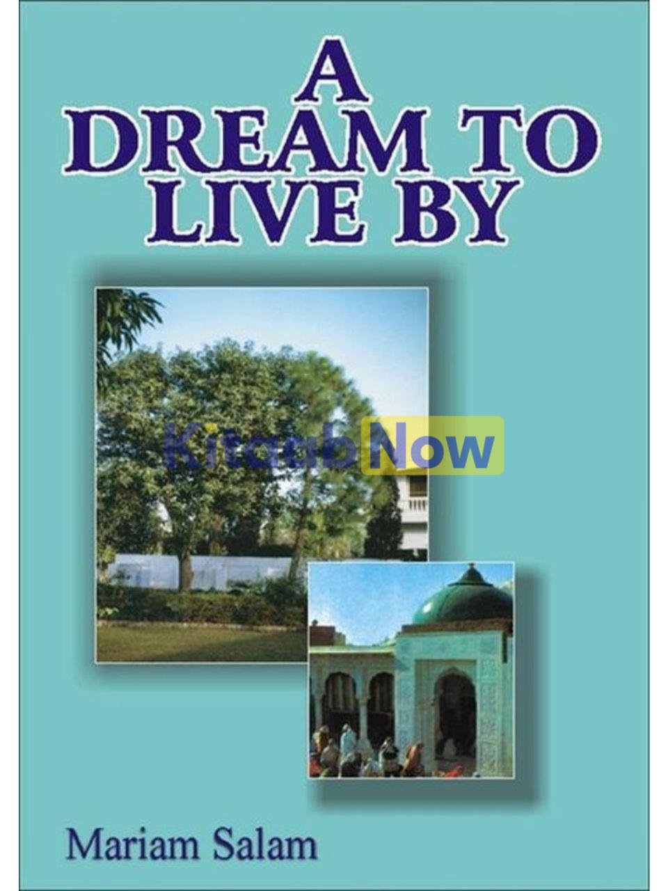 A Dream To Live By