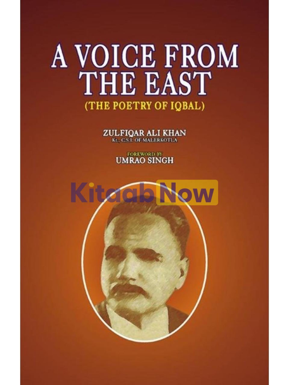 A Voice From The East (Poetry Of Iqbal)