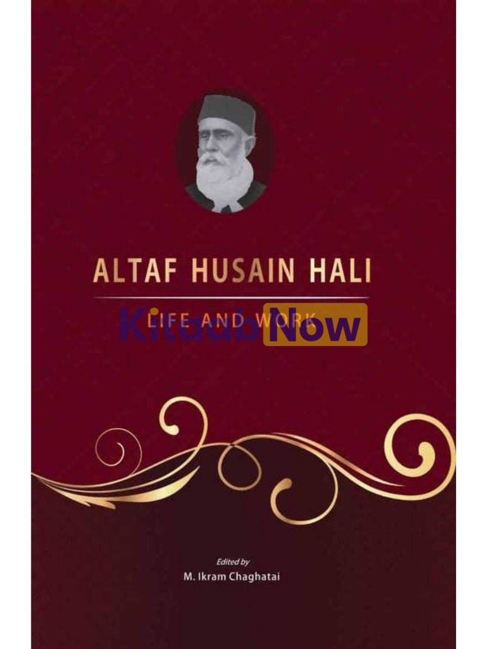 Altaf Husain Hali: Life And Work