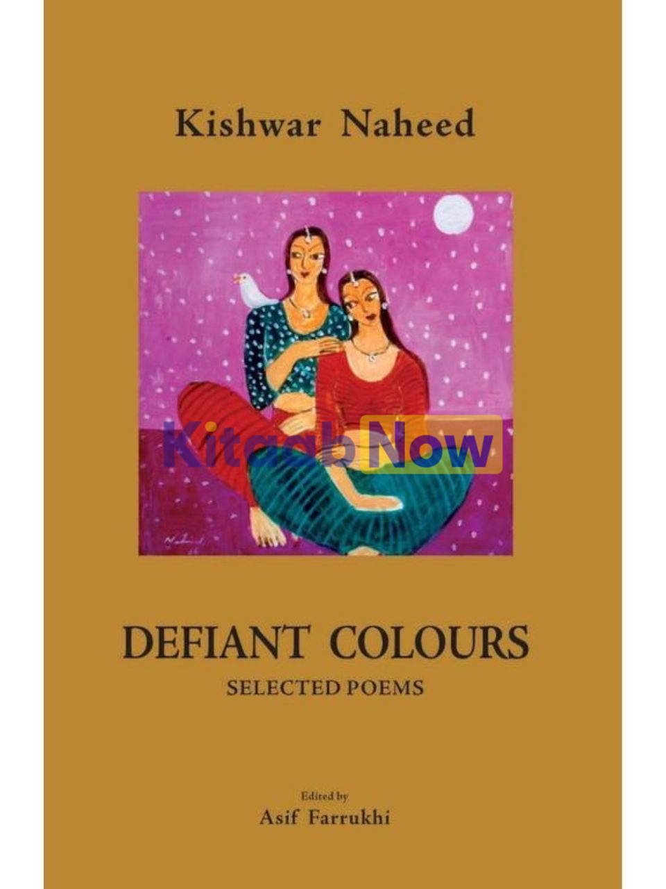 Defiant Colours: Selected Poems