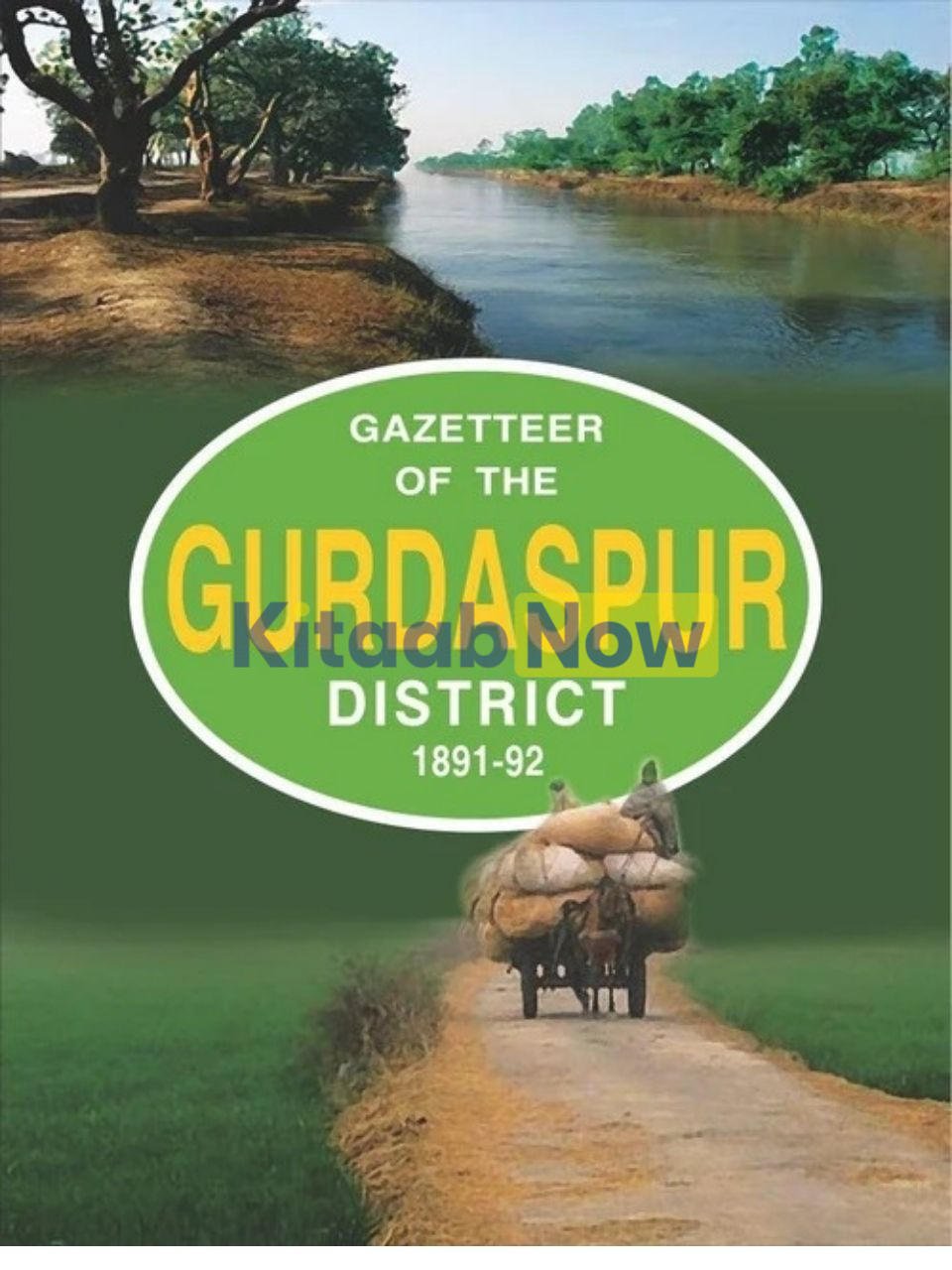 Gazetteer Of The Gurdaspur Dist.1891-92 