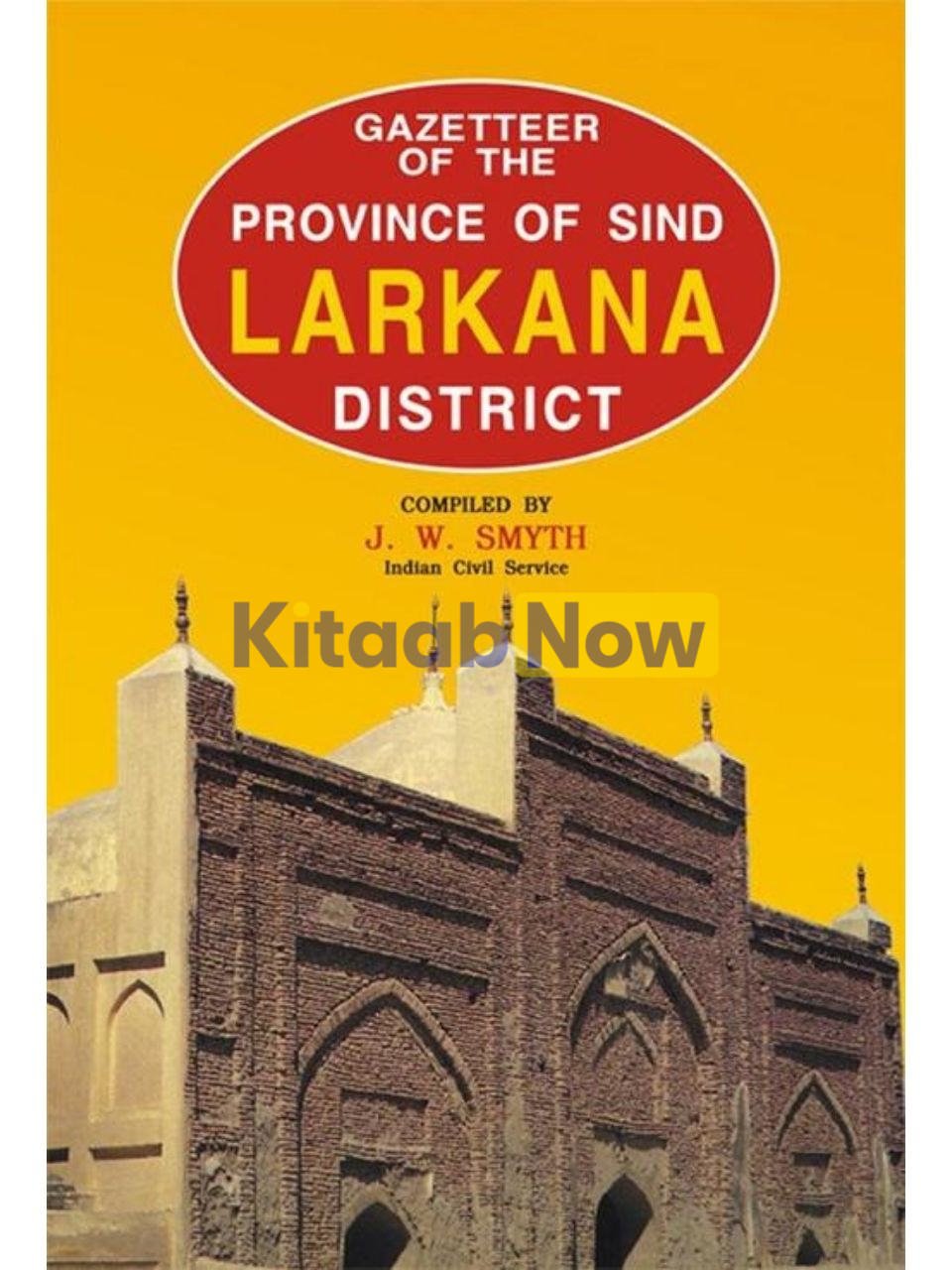  Gazetteer Of The Larkana District 