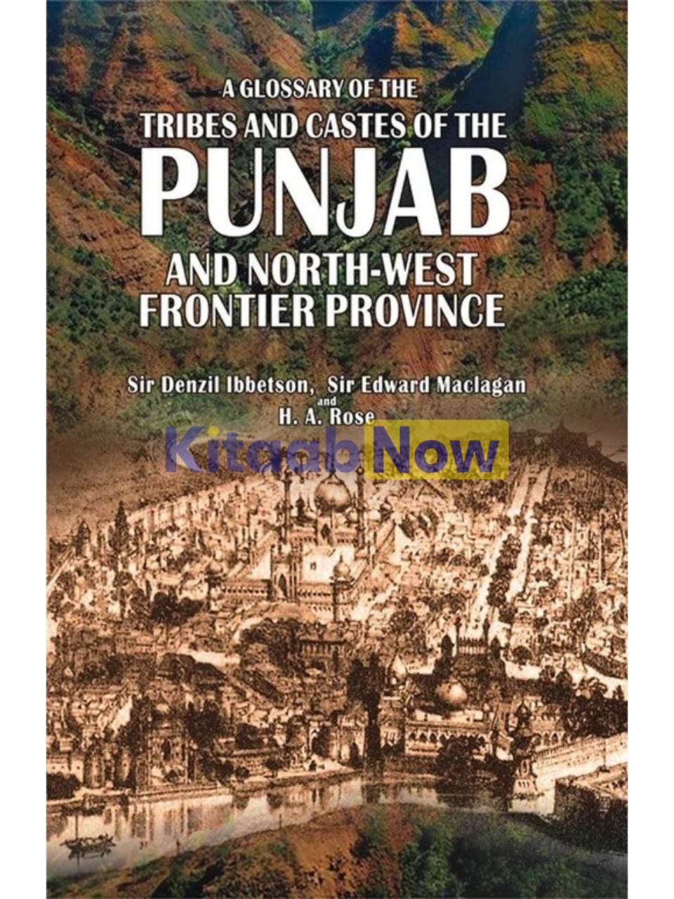 Glossary Of The Tribes & Casts Of Punjab, Nwfp 