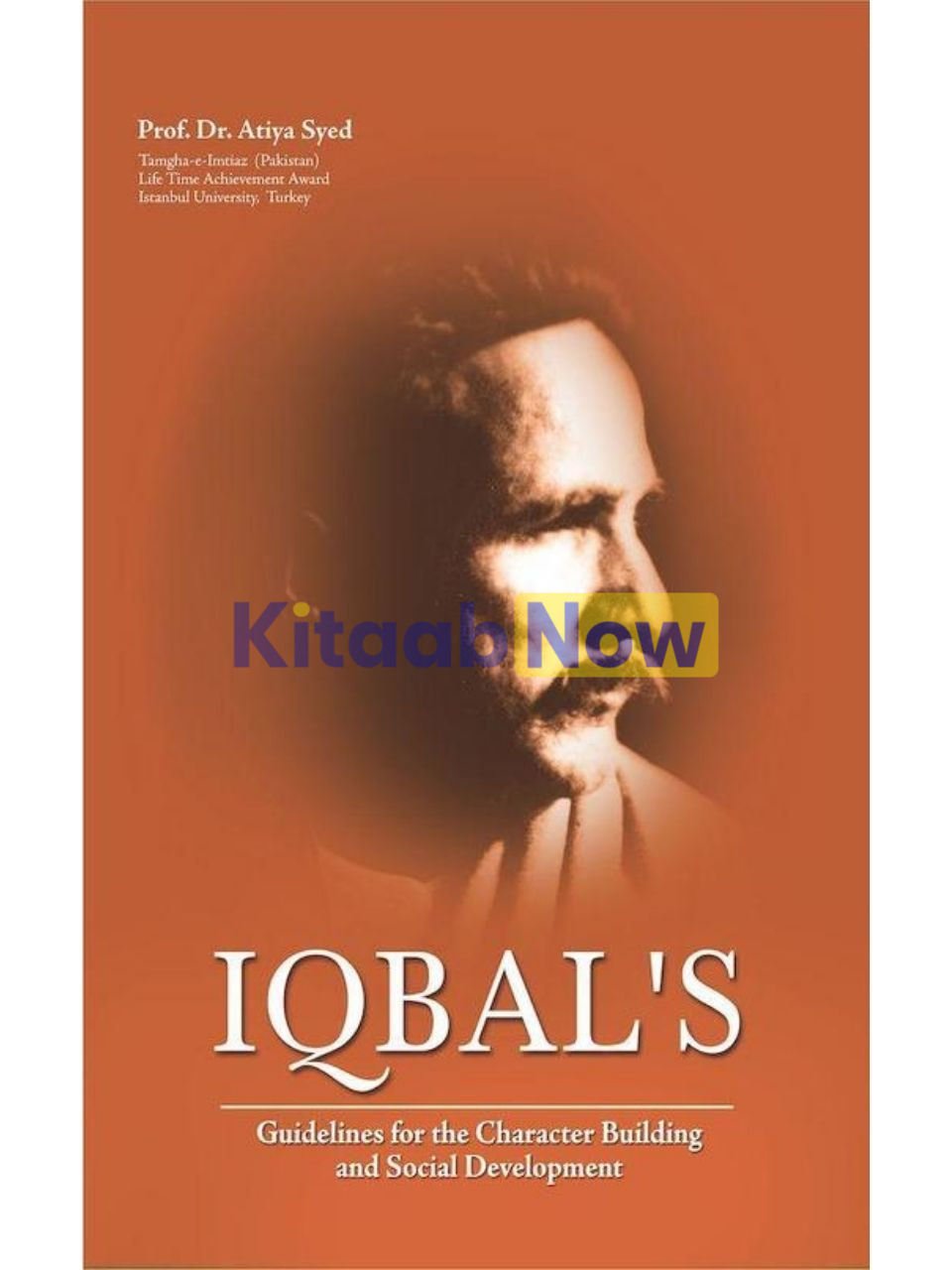Iqbal's Guidelines For The Character Building 