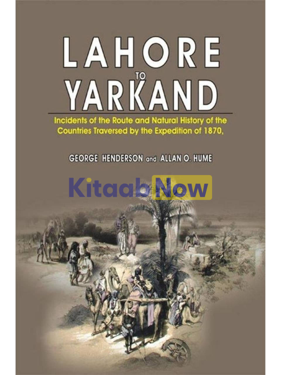 Lahore To Yarkand 