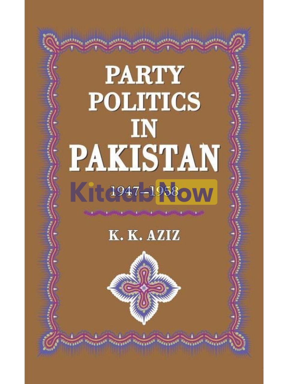 Party Politics In Pakistan 1947-58