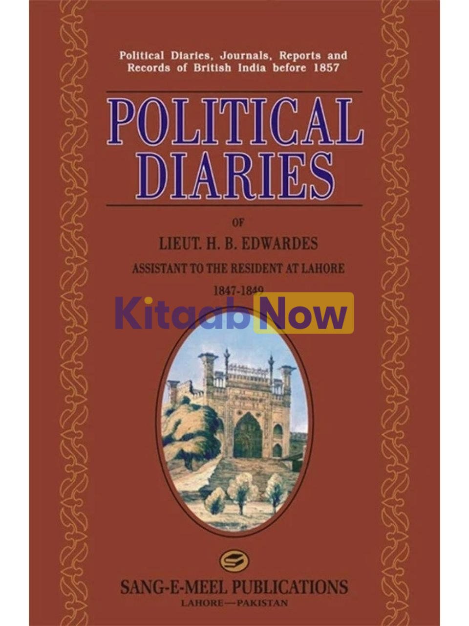  Political Diaries Of Lt. H. B. Edwardes 1847-49 