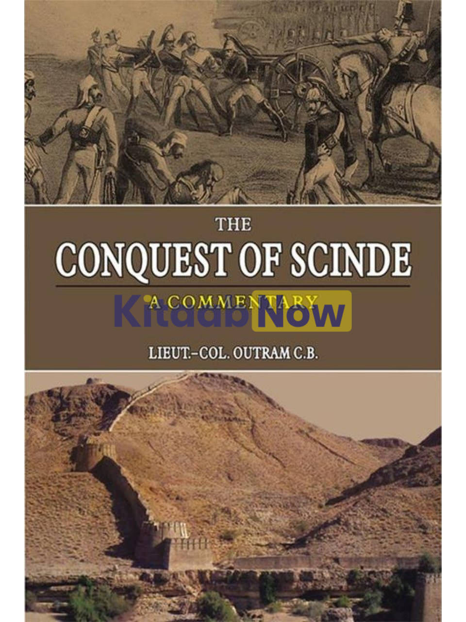 The Conquest Of Scinde
