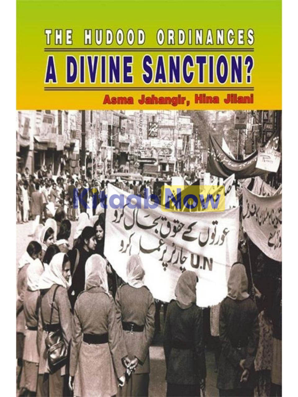 The Hudood Ordinances A Divine Sanction? 