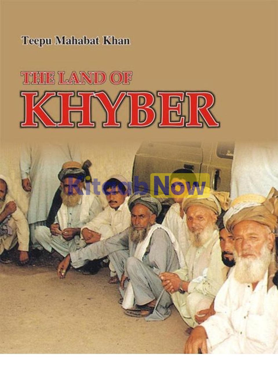 The Land Of Khyber