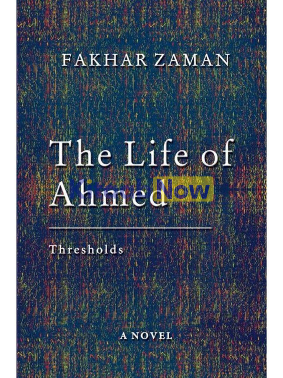 The Life Of Ahmed 
