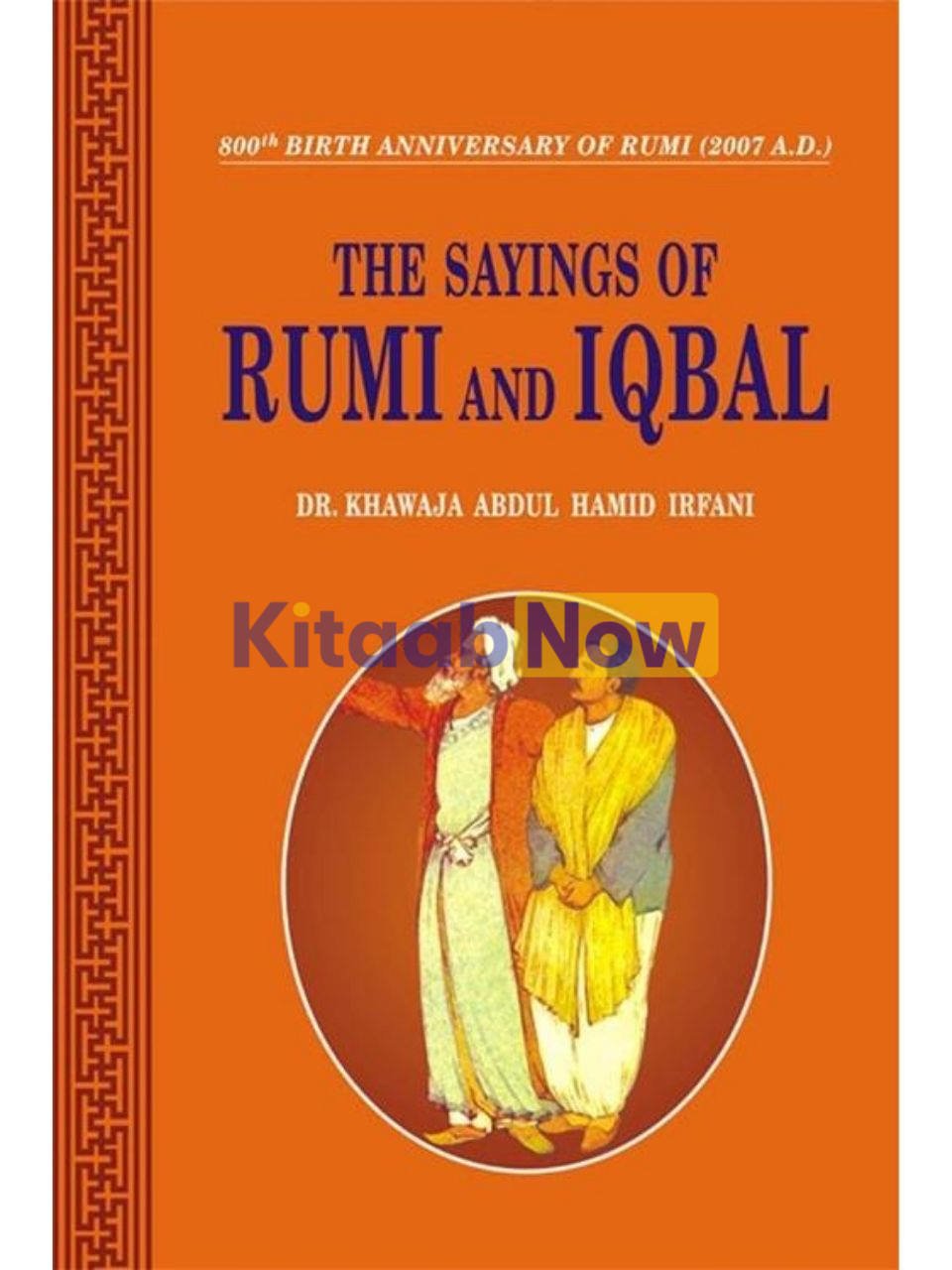 The Sayings Of Rumi And Iqbal 