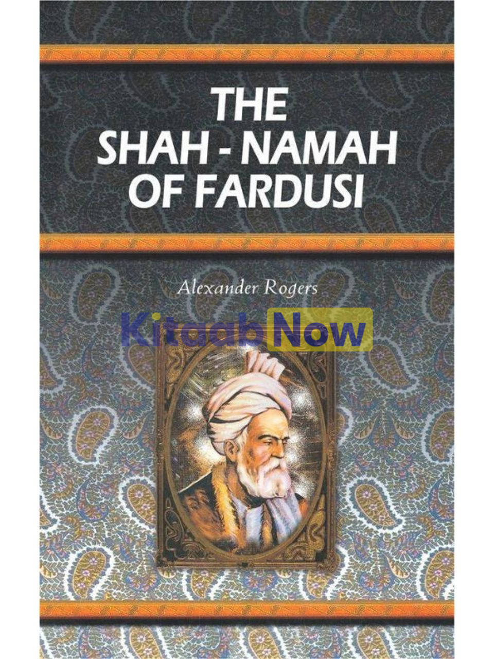 The Shah-Namah Of Fardusi 