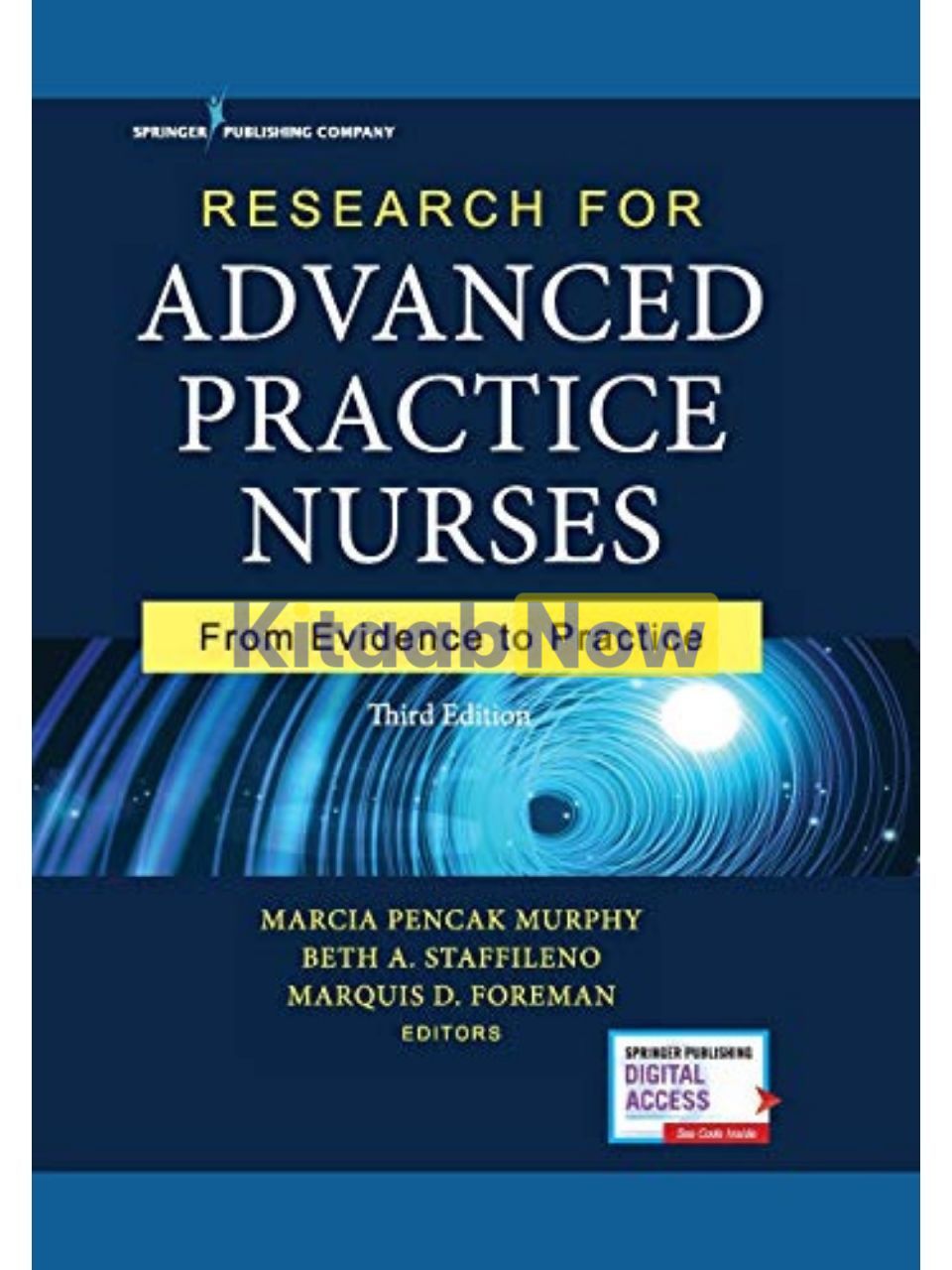Research for Advanced Practice Nurses: From Evidence to Practice (3rd ...