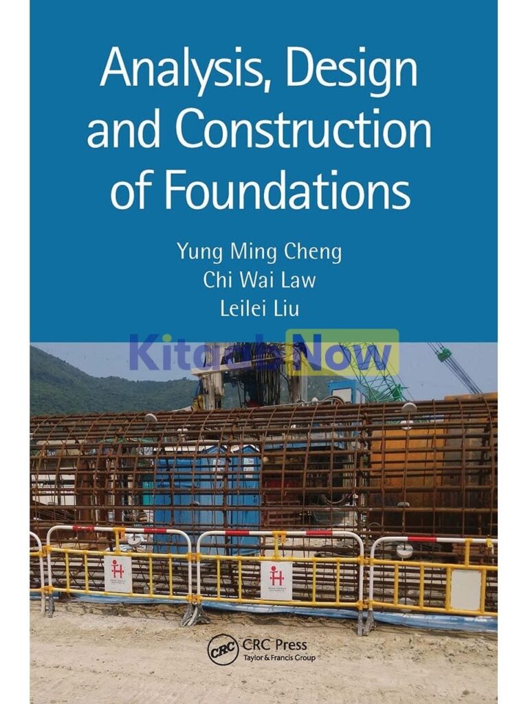 Analysis, Design and Construction of Foundations | KitaabNow