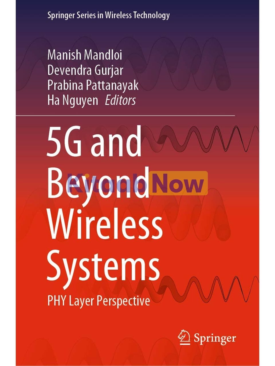 5G and Beyond Wireless Systems: PHY Layer Perspective – Springer Series ...