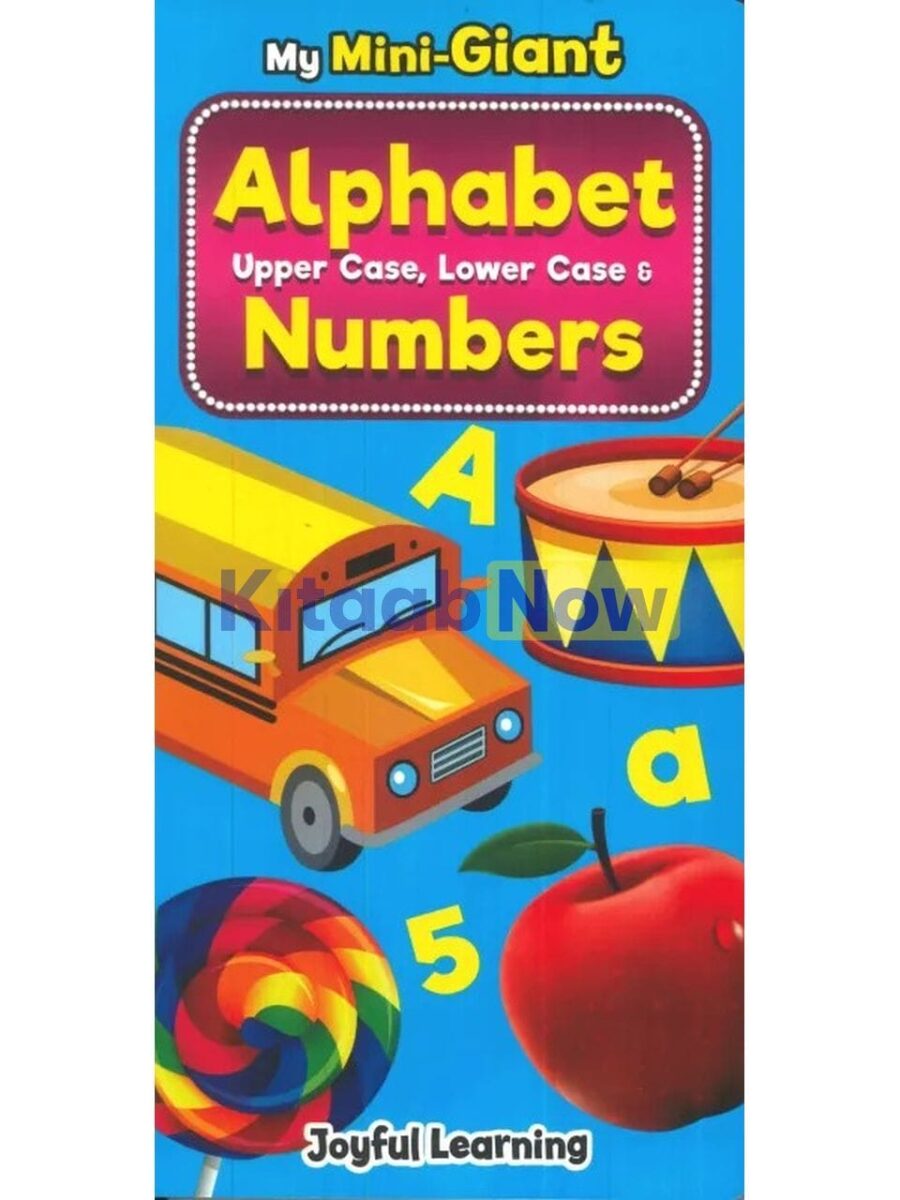 My Mini-Giant: Alphabet Upper Case, Lower Case and; Numbers | KitaabNow