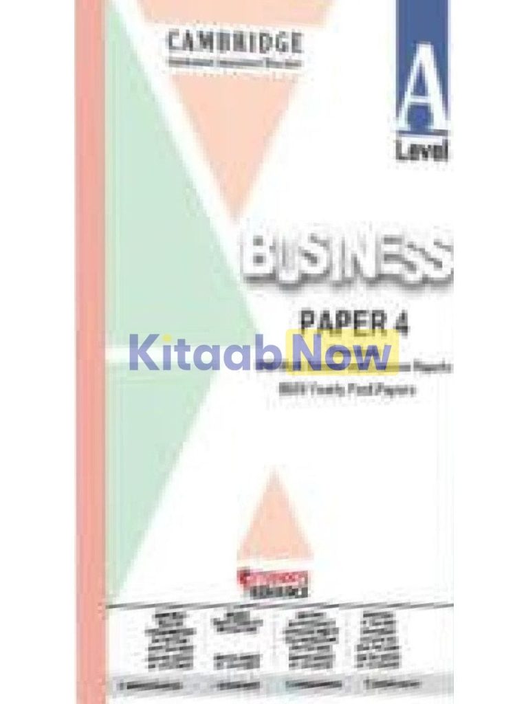 A Level Business 9609 Paper 4 (2023-2025 Mark Scheme Examiner’s Report ...