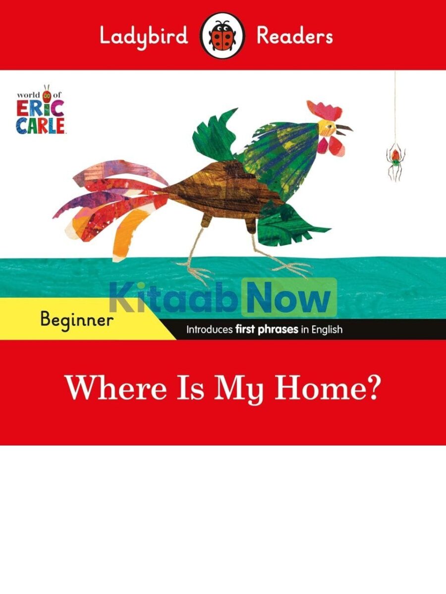 Ladybird Readers Beginner Level – Eric Carle – Where Is My Home? (ELT ...