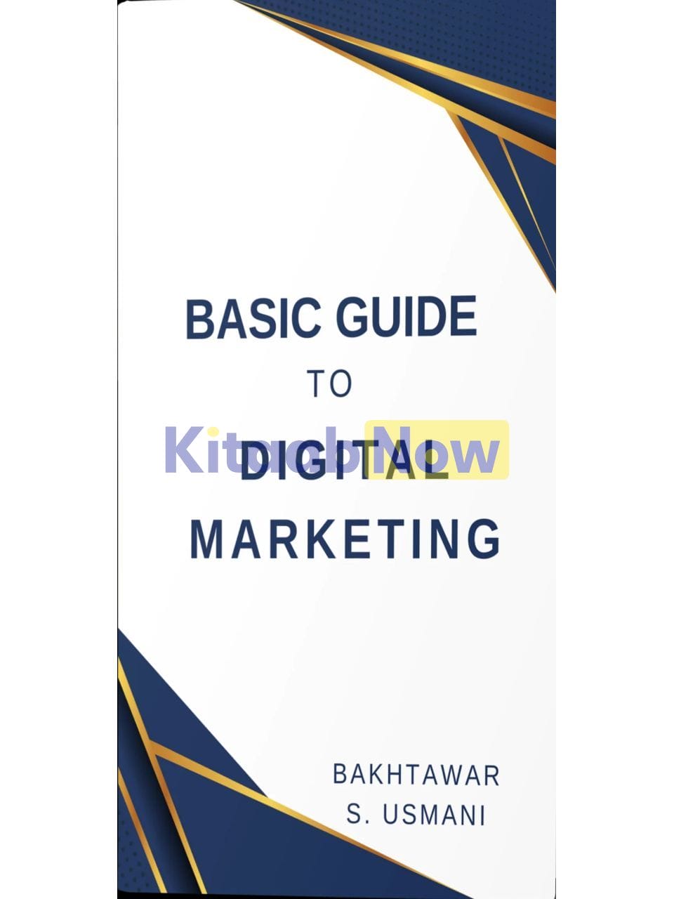 Basic Guide to Digital Marketing | KitaabNow